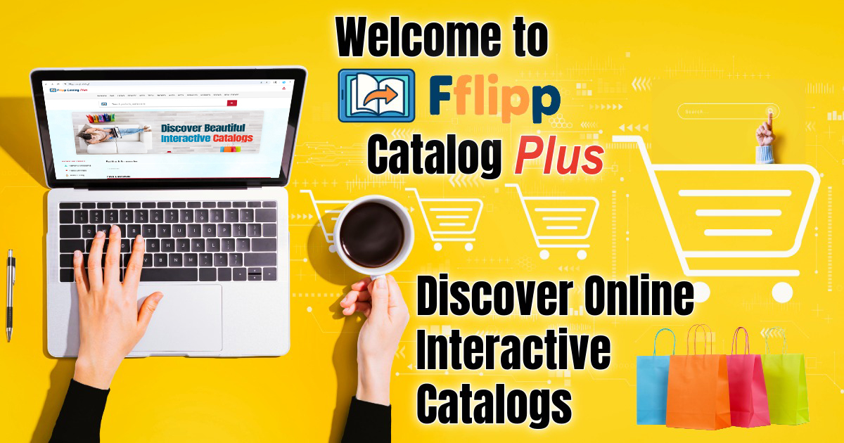 Fflipp Catalog Plus: Transform Your Static PDFs into High-Performance Interactive Digital Catalogs