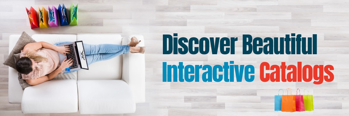 Discover Interactive Digital Catalogs